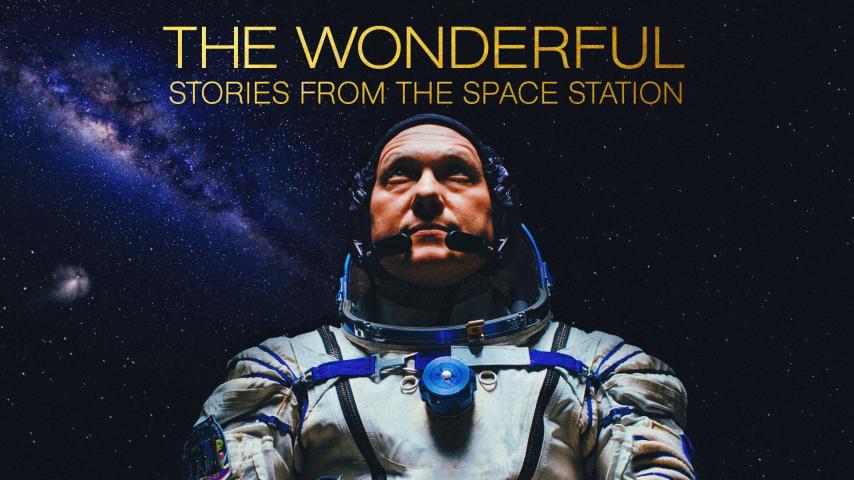 فيلم The Wonderful: Stories from the Space Station 2021 مترجم