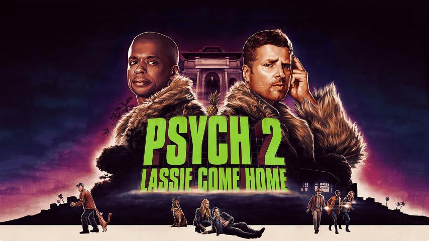 فيلم Psych 2: Lassie Come Home 2020 مترجم