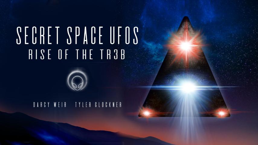 فيلم Secret Space UFOs: Rise of the TR3B 2021 مترجم