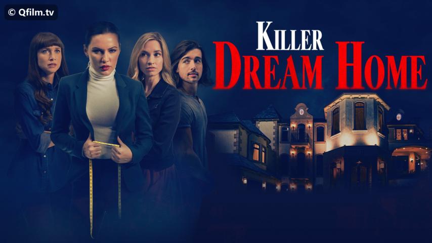فيلم Killer Dream Home 2020 مترجم