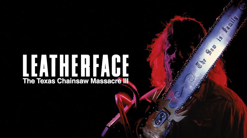 فيلم Leatherface: Texas Chainsaw Massacre III 1990 مترجم