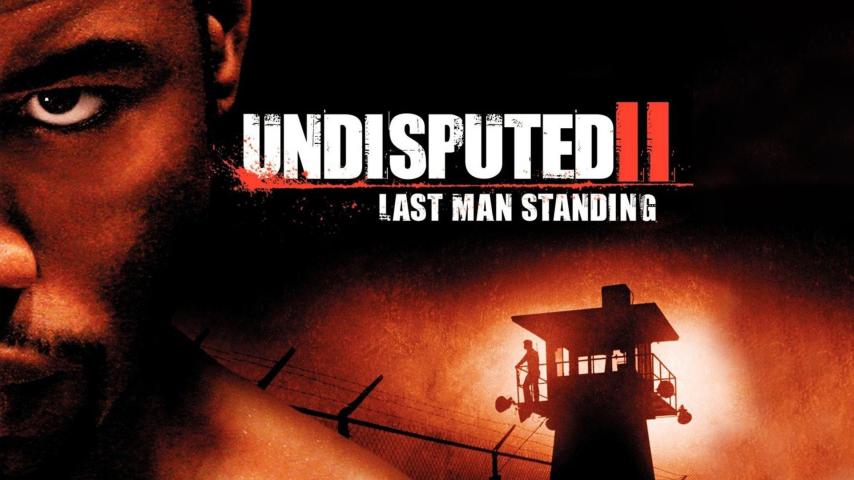فيلم Undisputed 2: Last Man Standing 2006 مترجم