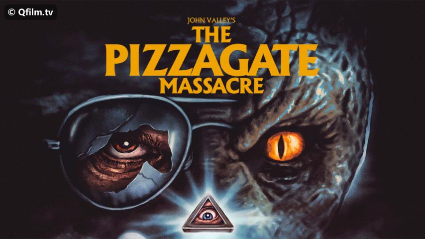 فيلم The Pizzagate Massacre 2020 مترجم