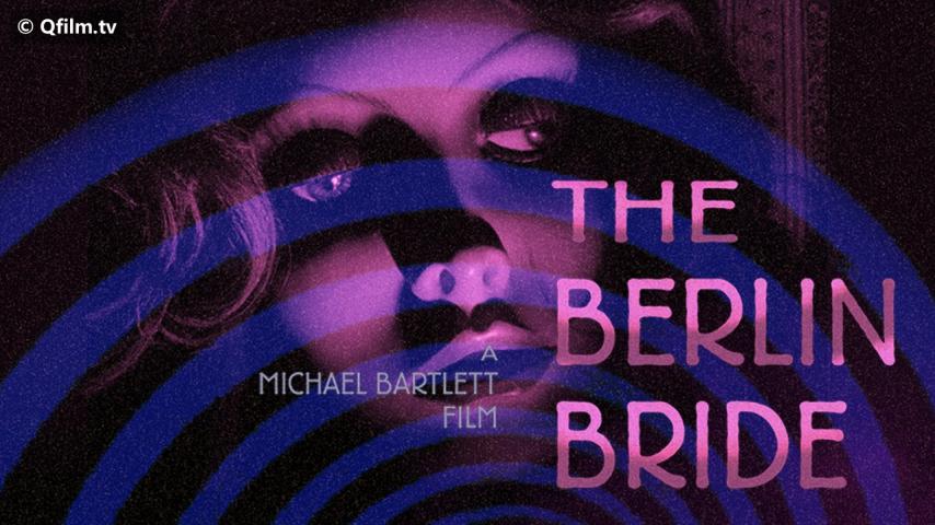 فيلم The Berlin Bride 2019 مترجم