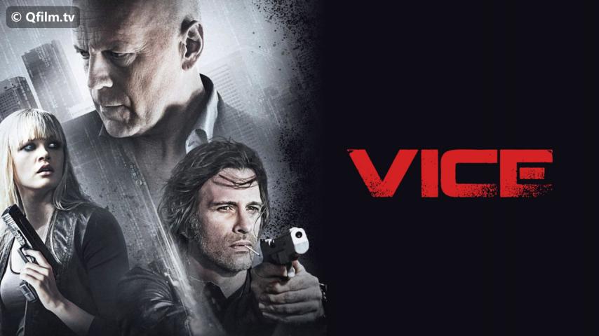 فيلم Vice 2015 مترجم