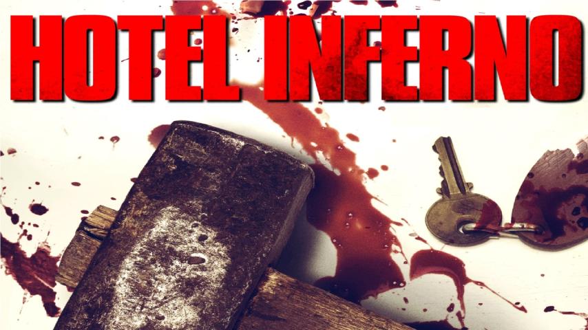 فيلم Hotel Inferno 2013 مترجم
