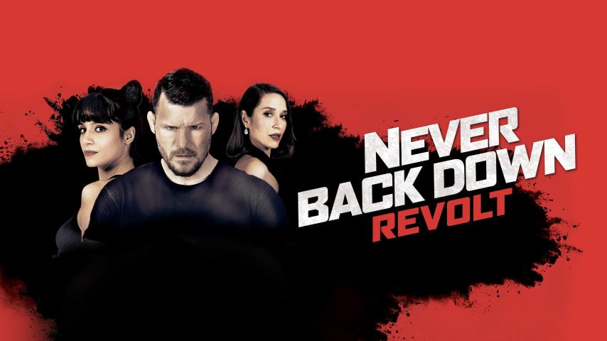 فيلم Never Back Down: Revolt 2021 مترجم