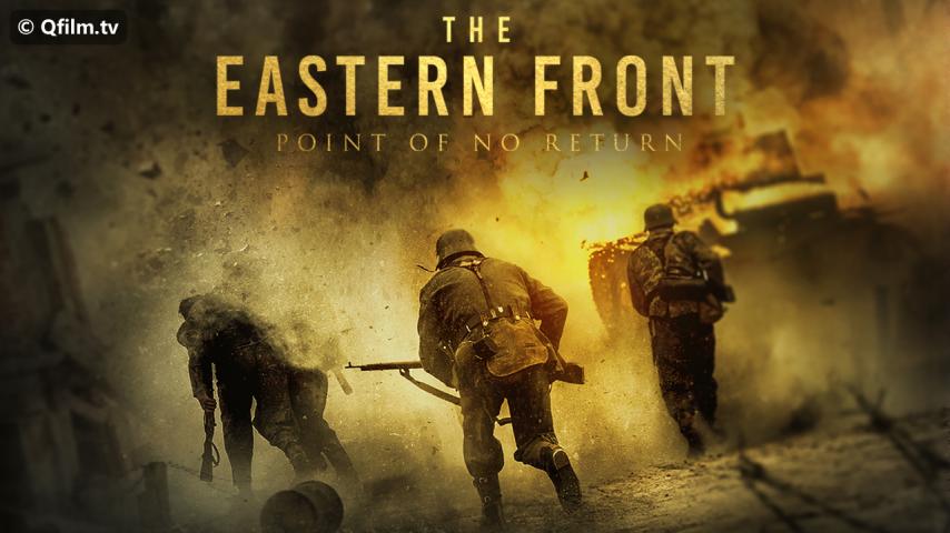 فيلم The Eastern Front 2020 مترجم